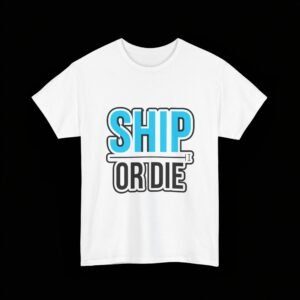 Ship Or Die Developer T-Shirt