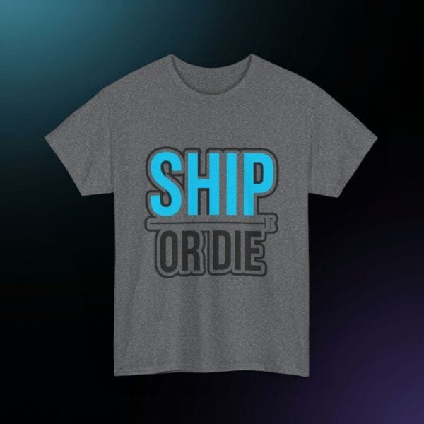 Ship Or Die Developer T-Shirt