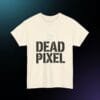 13475247531813444322_v2_2048_custom.jpeg Dead Pixel Retro Glitch T-Shirt