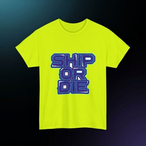 17707893287883612674_v2_2048_custom.jpeg Ship Or Die Cyberpunk Developer T-Shirt