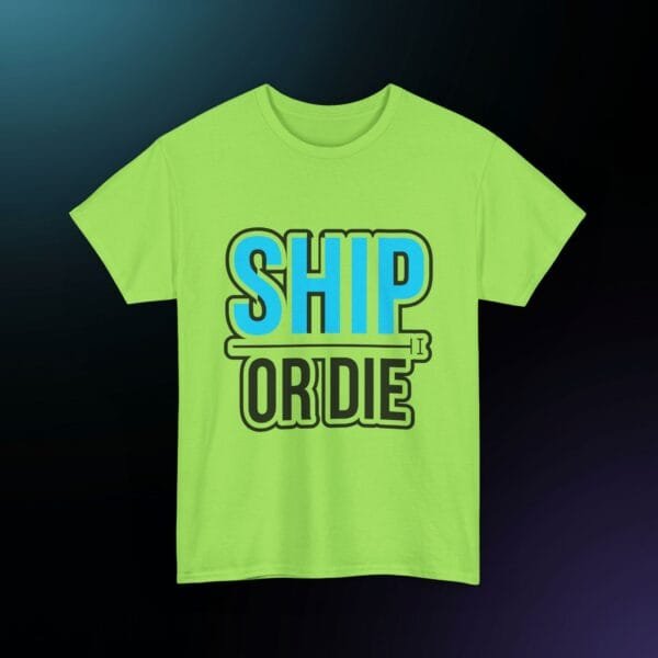 Ship Or Die Developer T-Shirt