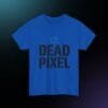 4364788520731195501_v2_2048_custom.jpeg Dead Pixel Retro Glitch T-Shirt